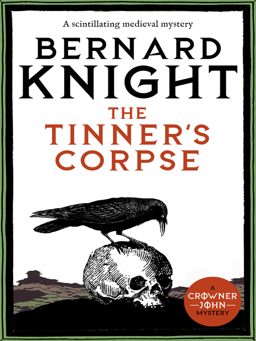 Title details for The Tinner's Corpse by Bernard Knight - Available